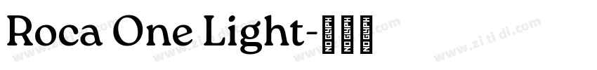 Roca One Light字体转换